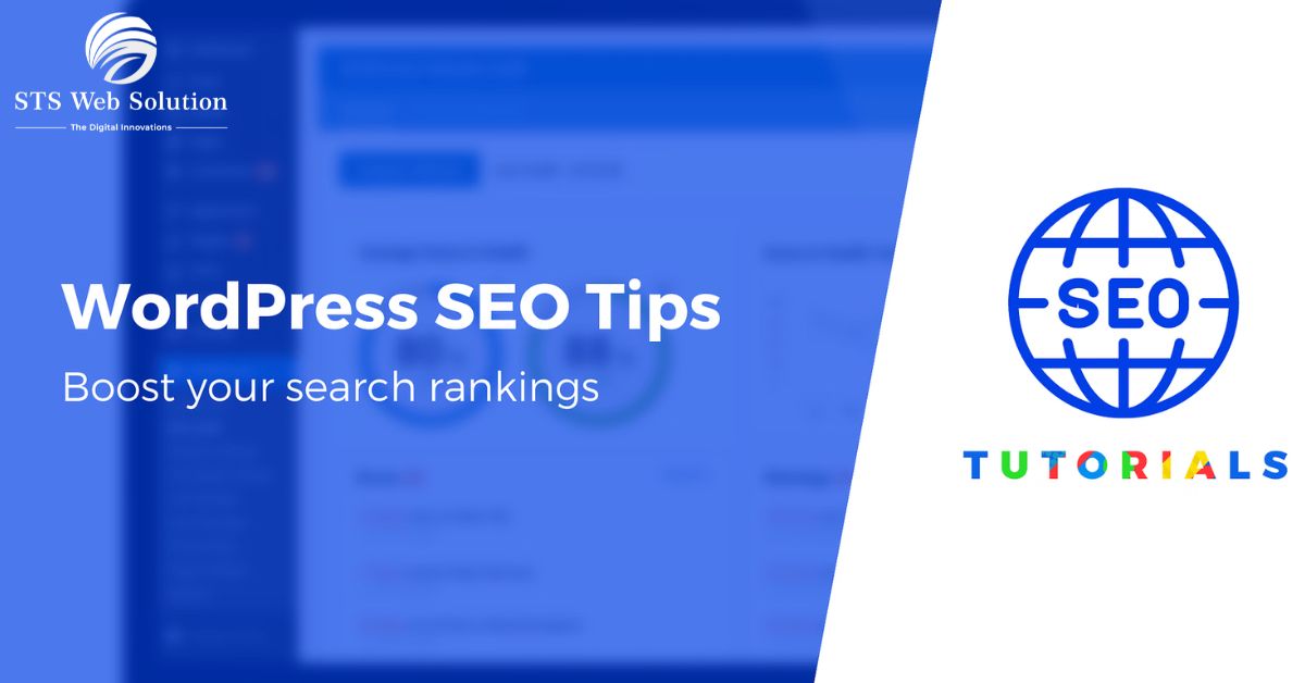 WordPress SEO Tips To Boost Your Search Ranking On Google